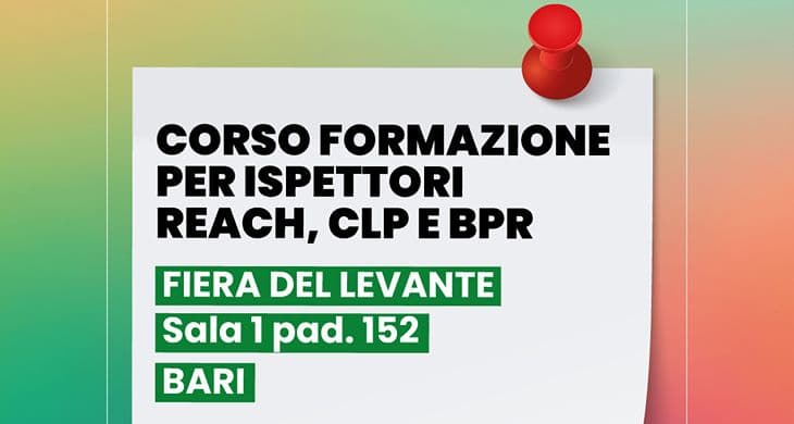 Bari, corso di formazione per ispettori REACH, CLP e BPR